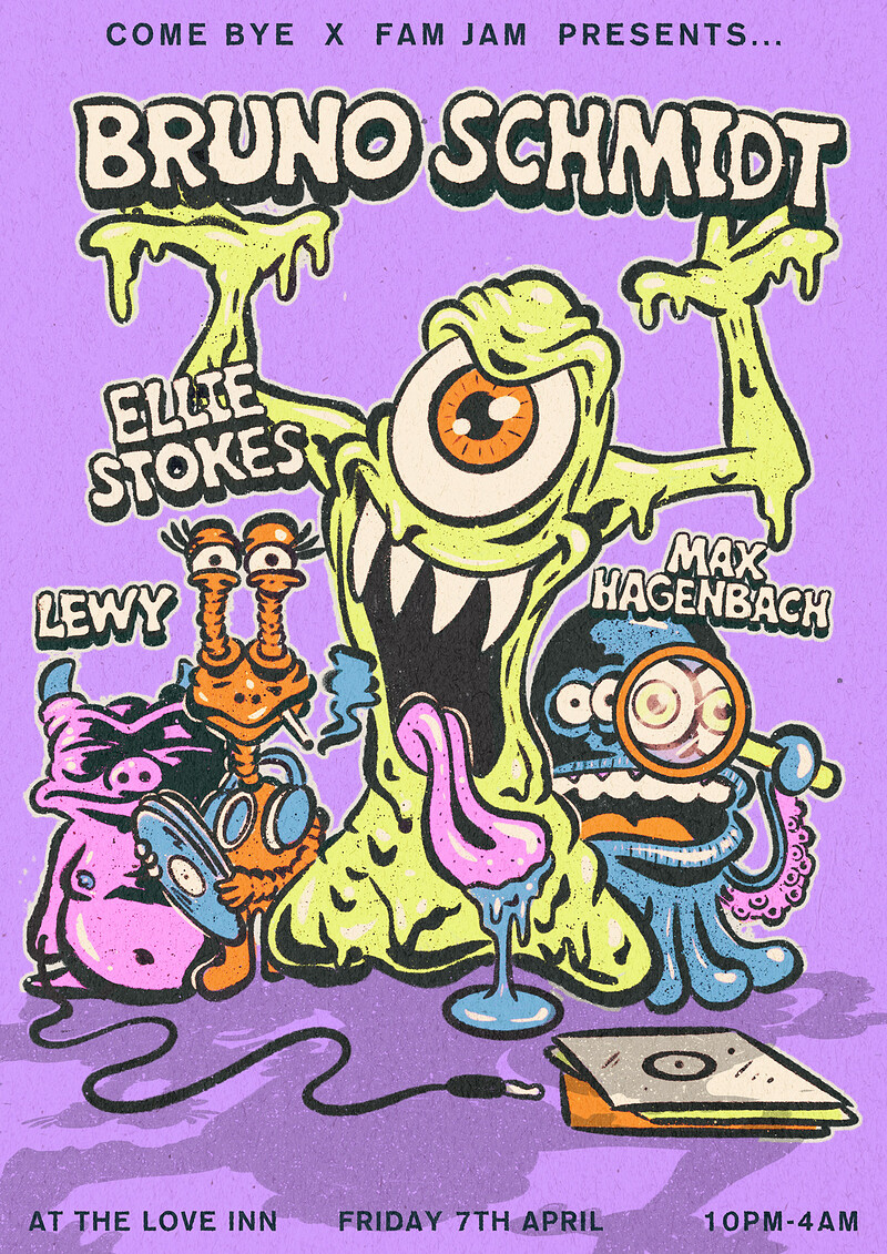Come Bye x FAM JAM w/ Bruno Schmidt & Ellie Stokes at The Love Inn