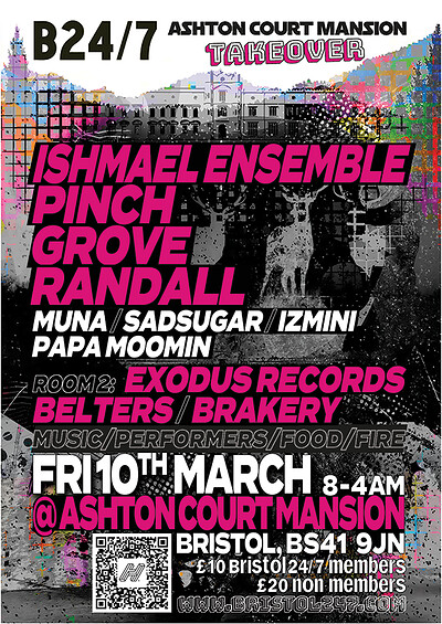MANSION TAKEOVER ft ISHMAEL,GROVE,RANDALL,PINCH. at Ashton Court