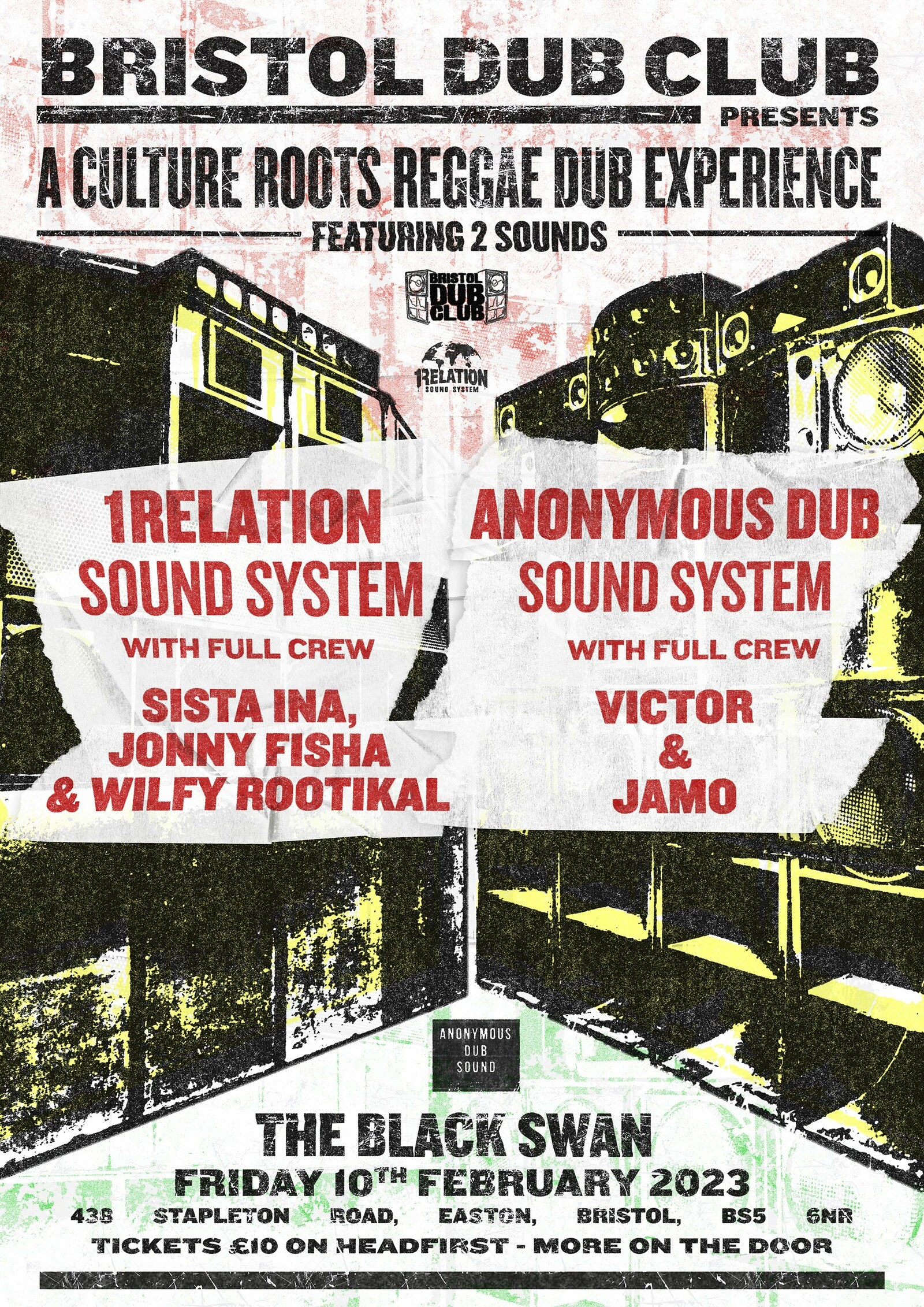 Bristol Dub Club presents 2 sounds in the arena at The Black Swan