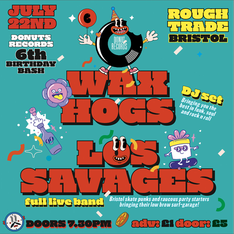 WAX HOGS / LOS SAVAGES at Rough Trade Bristol