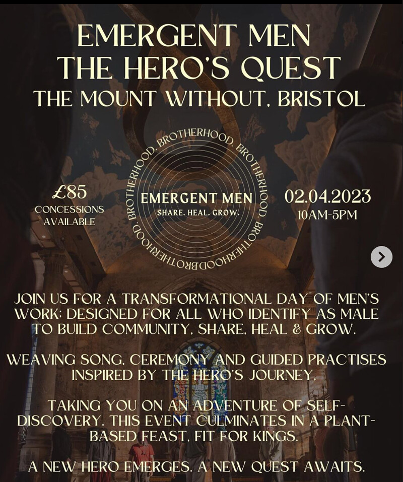 Emergent Men: The Hero's Quest at The Mount Without