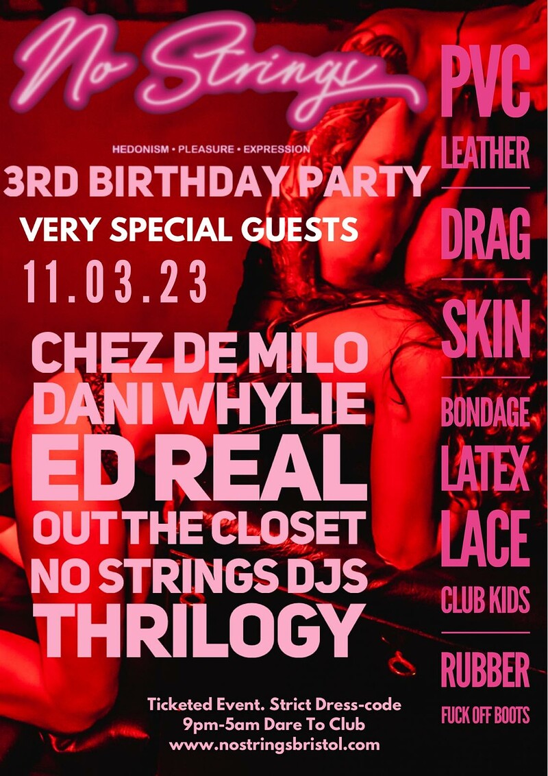 THE NO STRINGS 3RD BIRTHDAY at Dare to Club