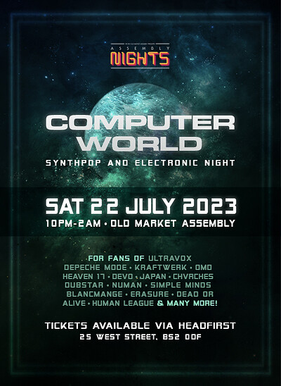COMPUTER WORLD - 80s Synthpop Club Night at The Old Market Assembly