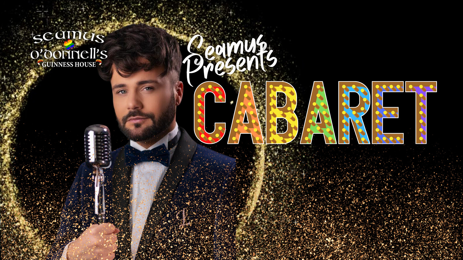 Seamus Presents - Cabaret with Liam Joseph at Seamus O'Donnell's