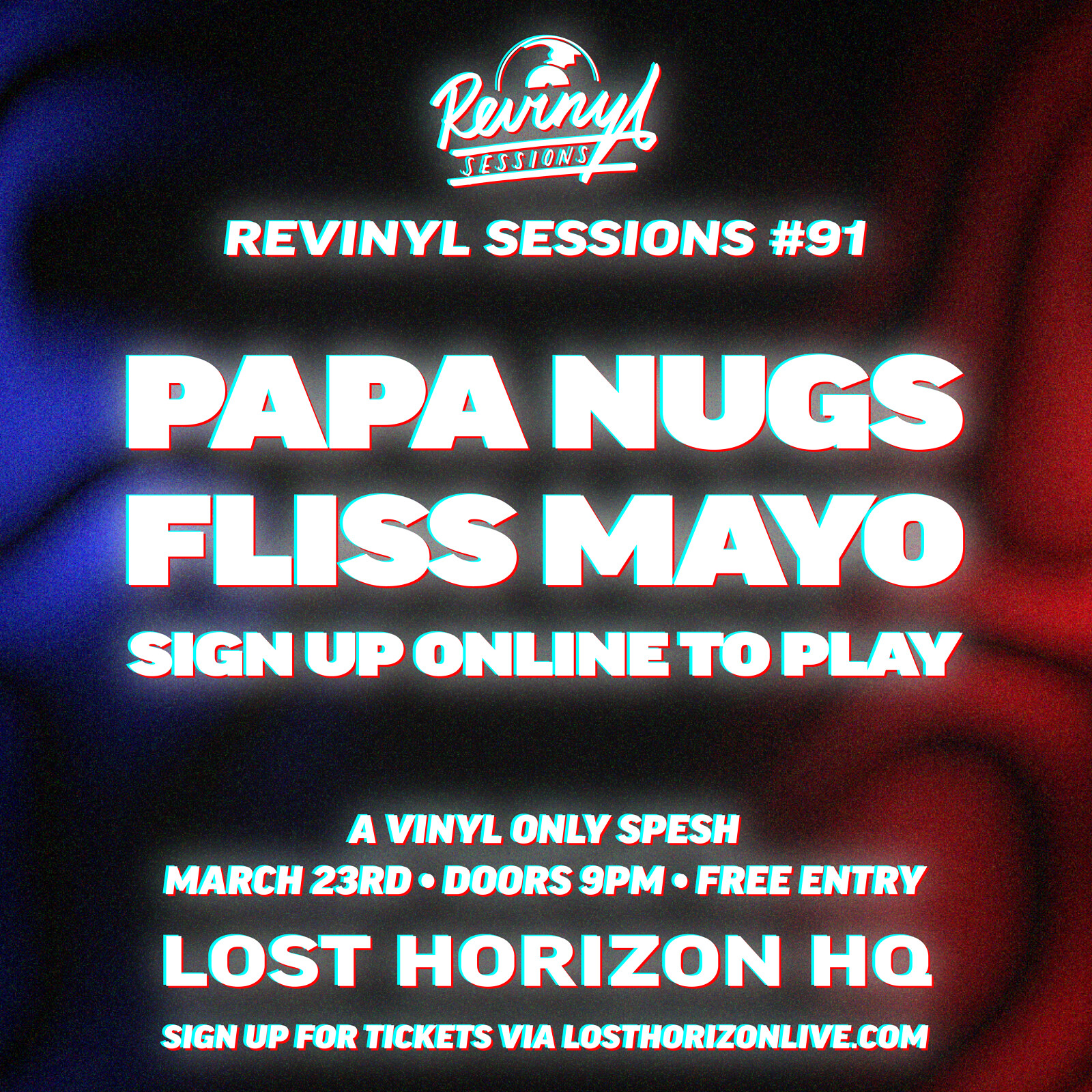 Revinyl Sessions #091 w/ Papa Nugs & Fliss Mayo at Lost Horizon