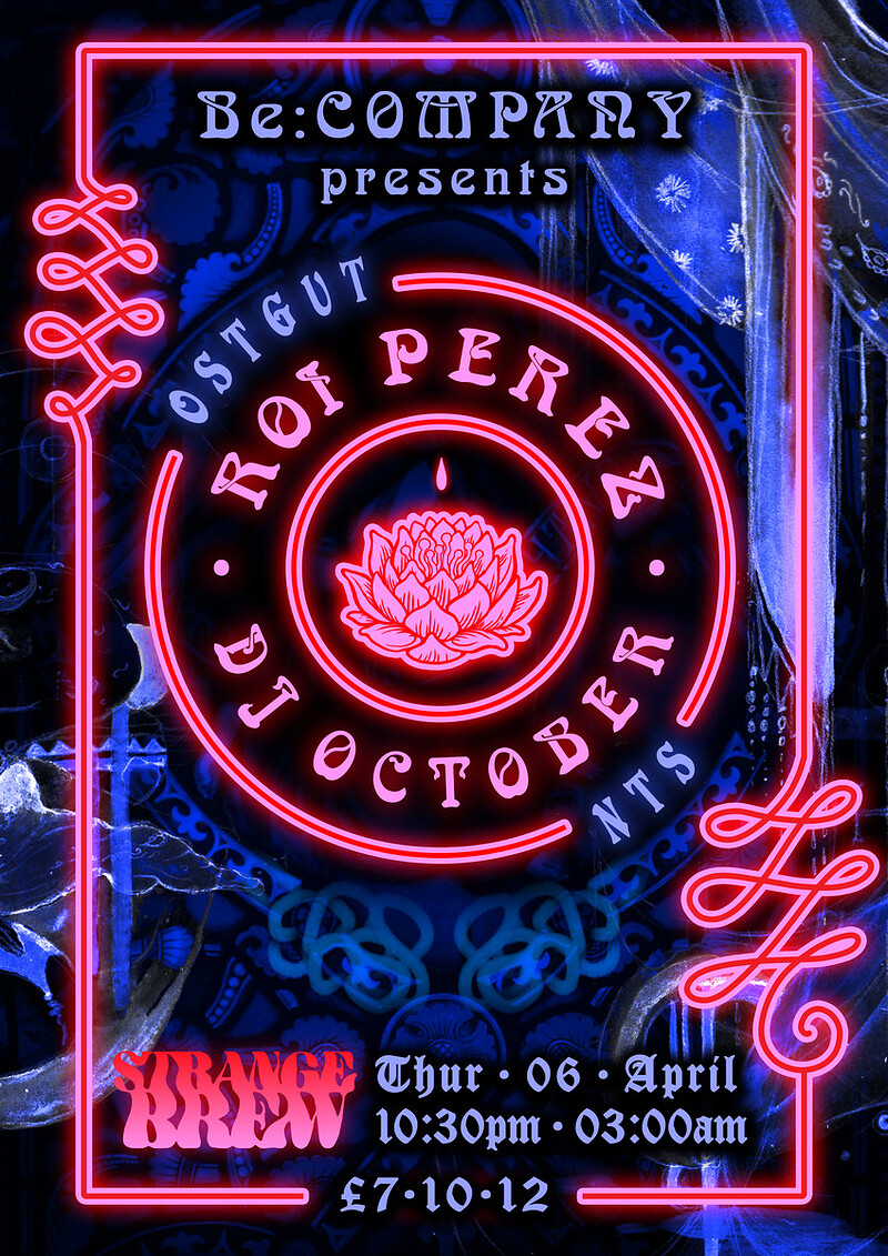 Be:Company presents Roi Perez & DJ October at Strange Brew