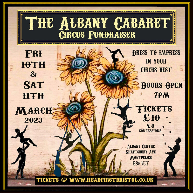 The Albany Cabaret Circus Fundraiser at The Albany Centre, BS6 5LT