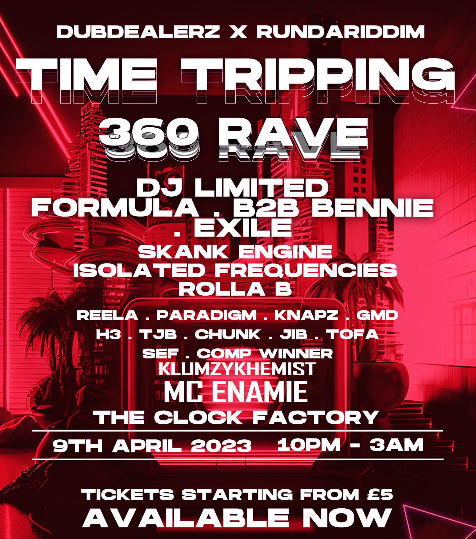 The Dub Dealerz X RDR: Time Tripping 360 Rave at Clock Factory