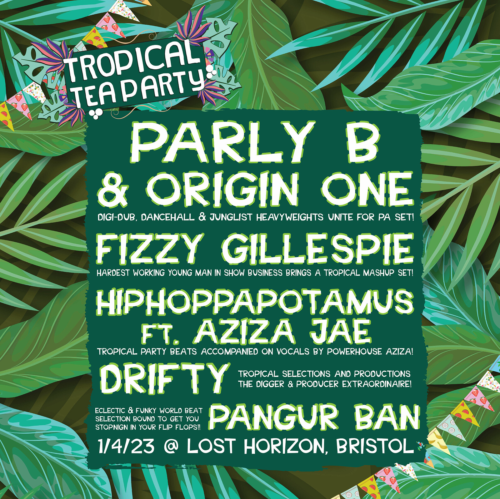 Tropical Tea Party Ft Parly B, Origin One and ... at Lost Horizon