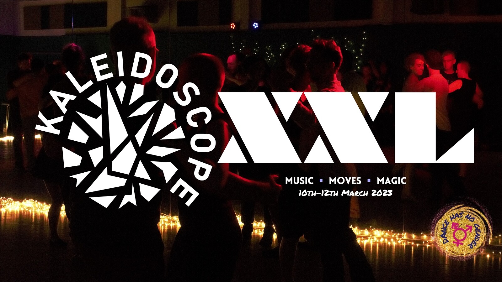 Kaleidoscope XXL - Saturday night at The Hideout