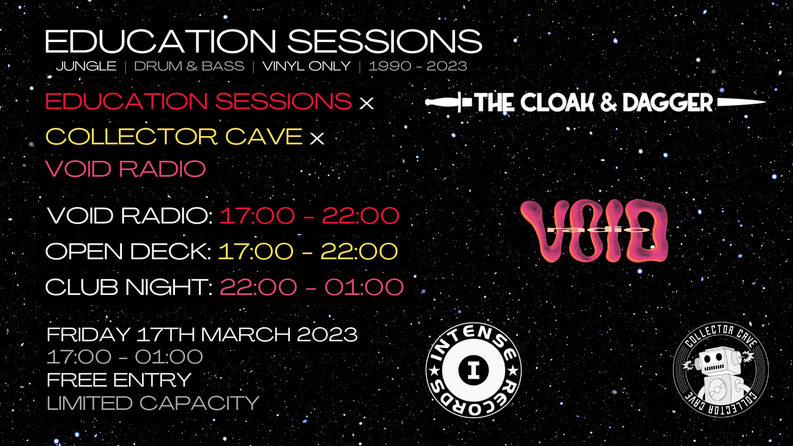 Education Sessions x Collector Cave x Void Radio at The Cloak and Dagger