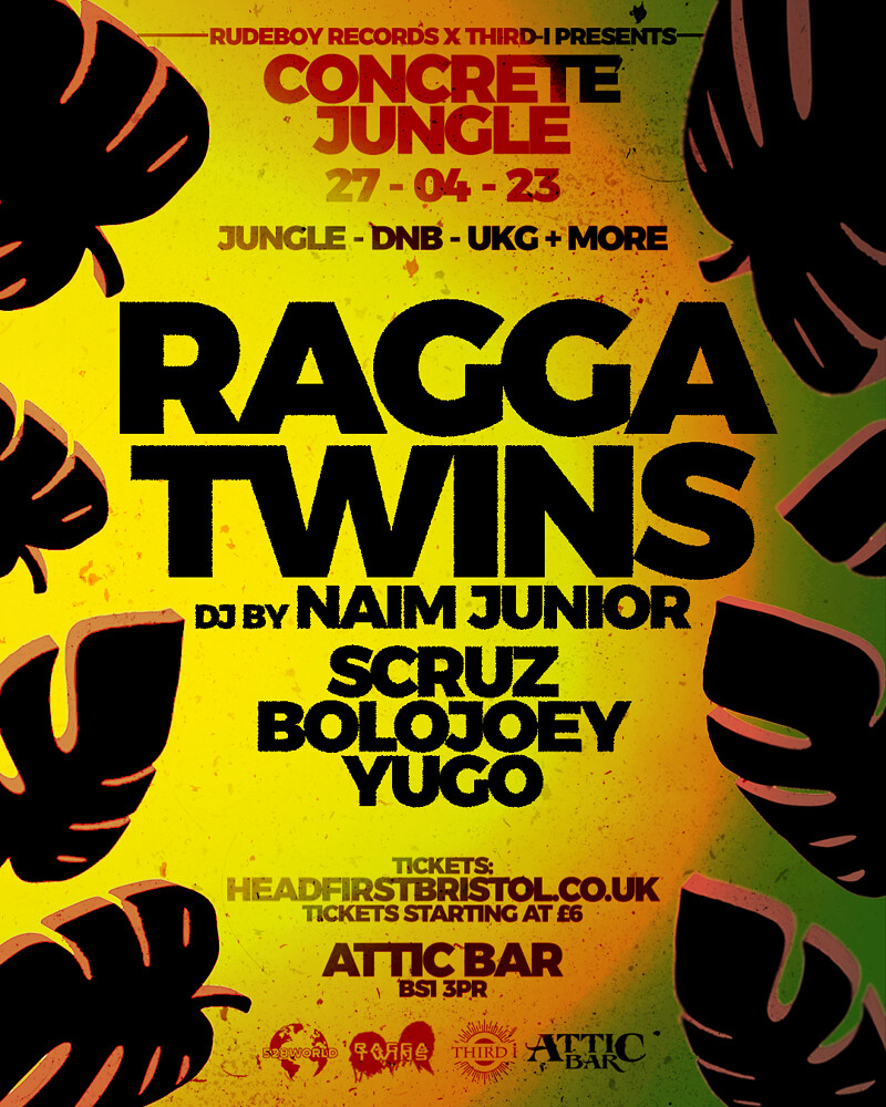 RAGGA TWINS + SCRUZ HEADLINE at The Attic Bar