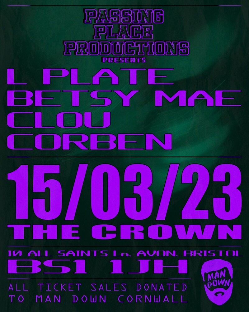 PASSING PLACE PRESENTS: L PLATE, BETSY MAE at The Crown