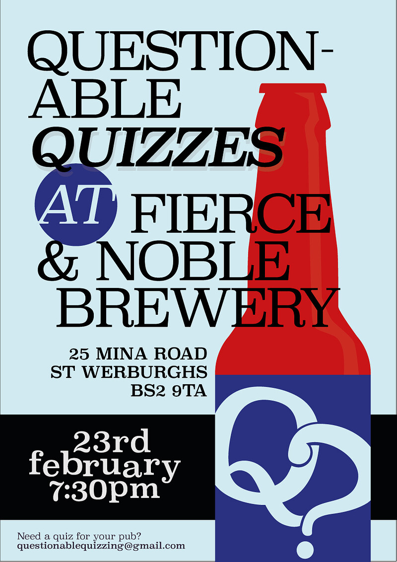 Questionable Quizzes Pub Quiz - BS2 9TA at Fierce & Noble