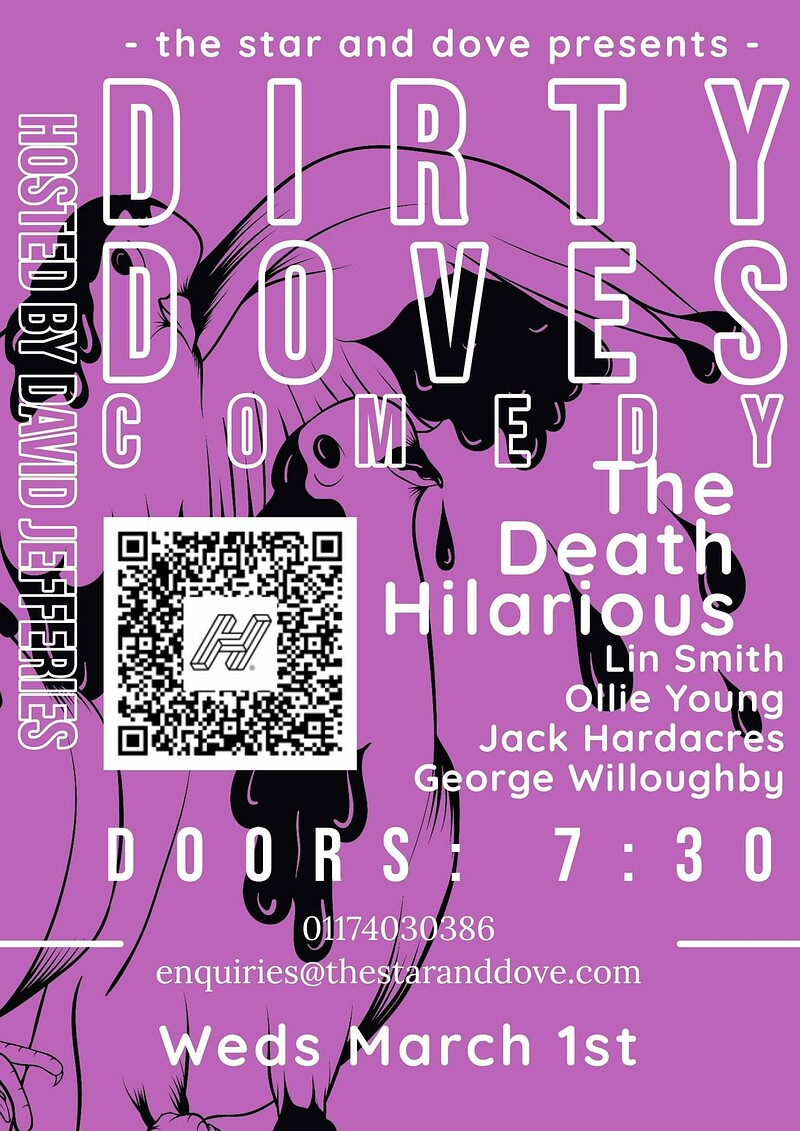 Dirty Doves, featuring The Death Hilarious at The Star and Dove
