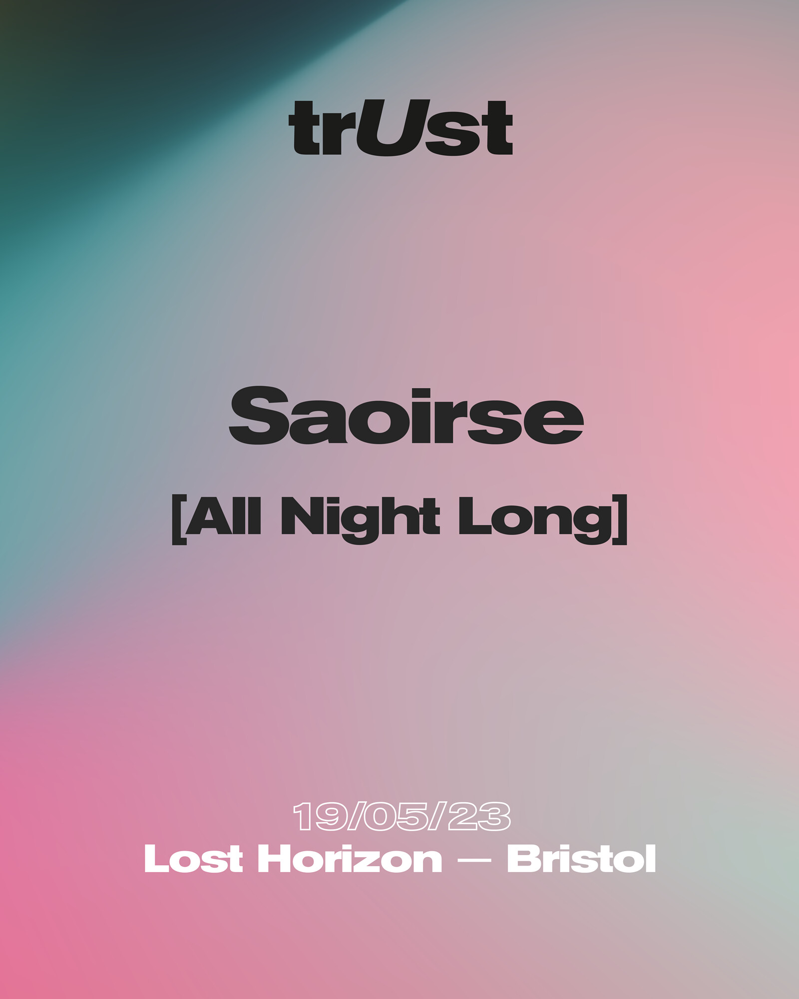 trUst: Saoirse at Lost Horizon