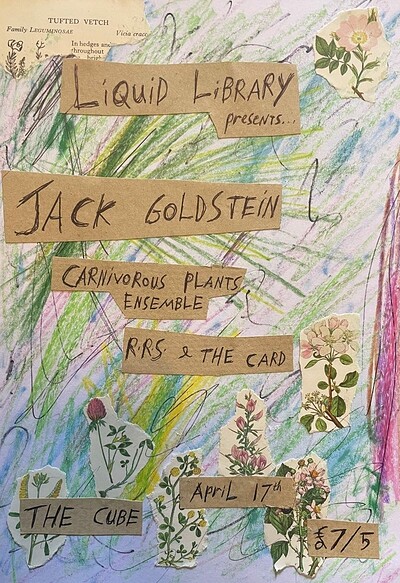 Jack Goldstein; Carnivorous Plants; RRS + The Card at The Cube