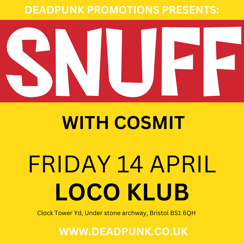 Snuff at Loco Klub