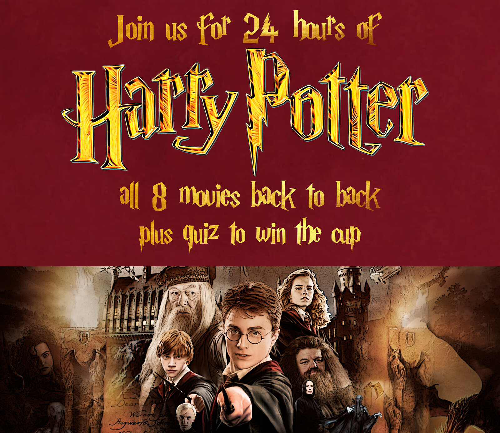 24HR HARRY POTTER MOVIE MARATHON  FOR TEEN CANCER at Hallpass