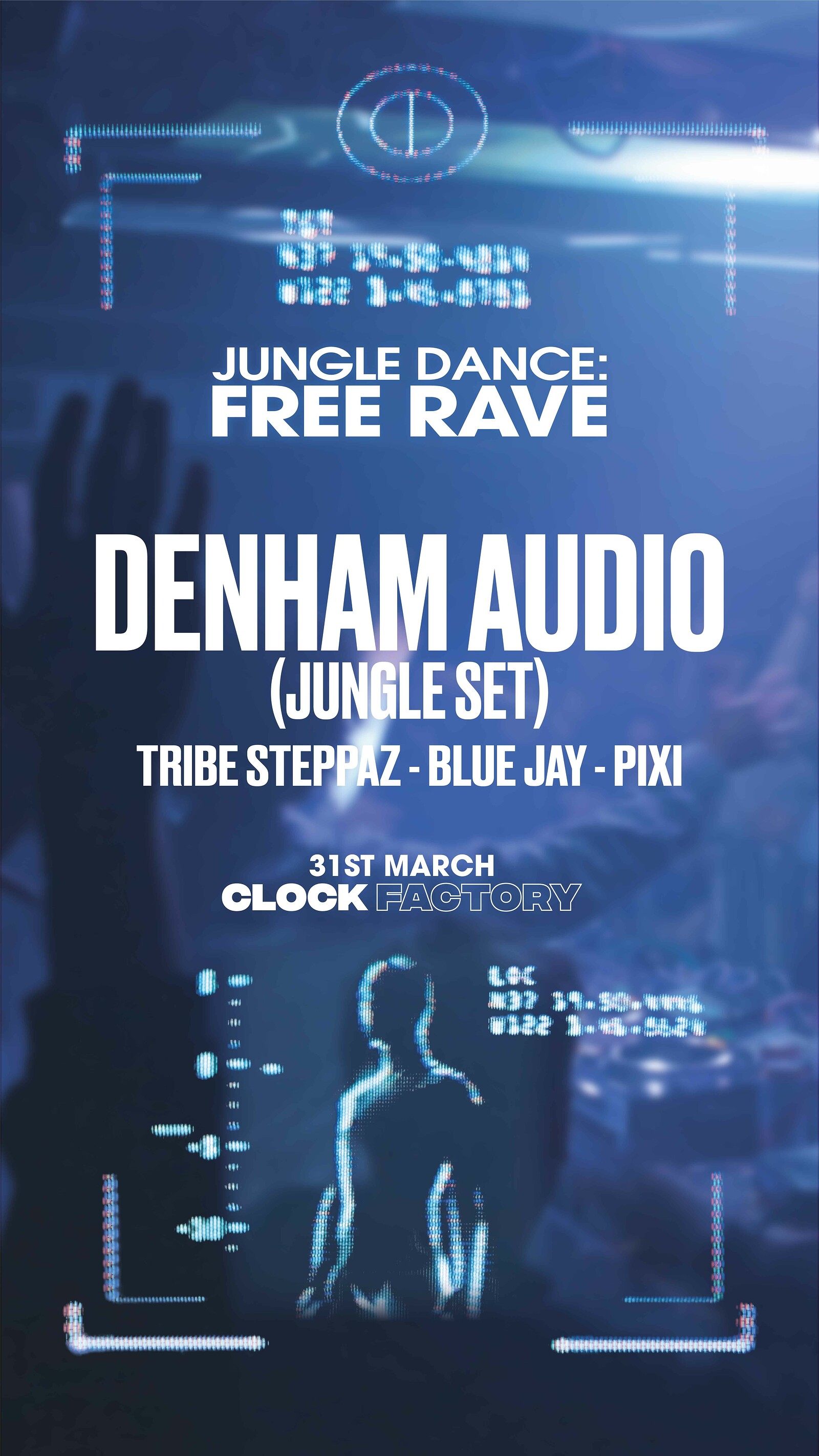 Jungle Dance: Denham Audio  FREE RAVE at Clock Factory Bristol