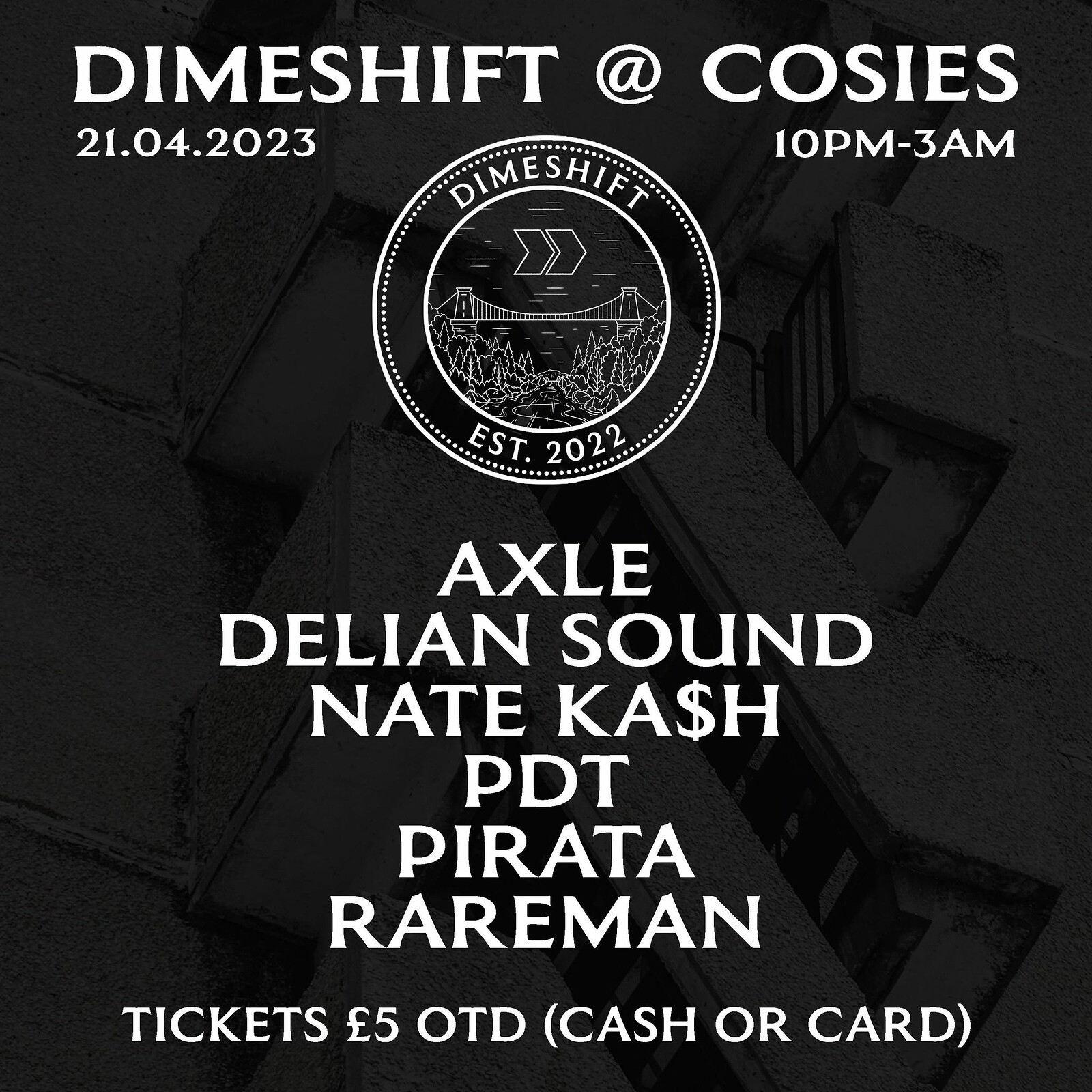 DIMESHIFT: Rareman, Delian Sound, Nate Ka$h at Cosies