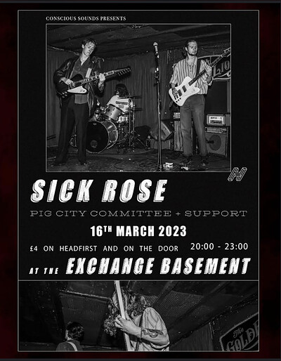Sick Rose + Supports at Exchange
