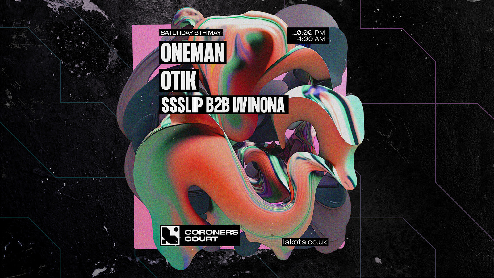 Coroners Court Presents: Oneman, Otik, SSSLIP at Lakota
