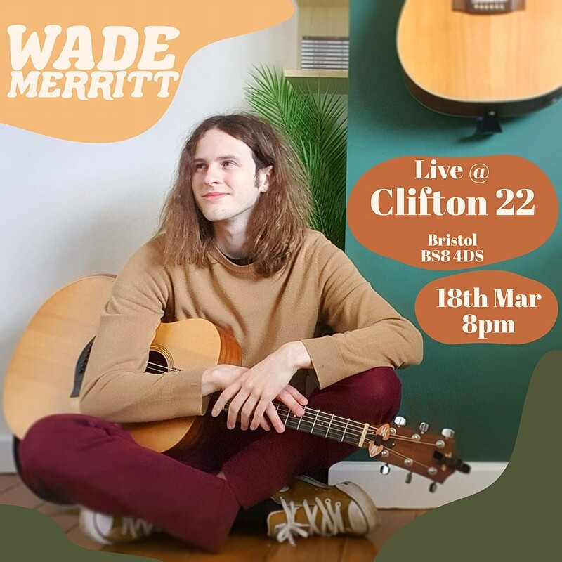 Un-wined: Music from Wade Meritt at 22 Clifton