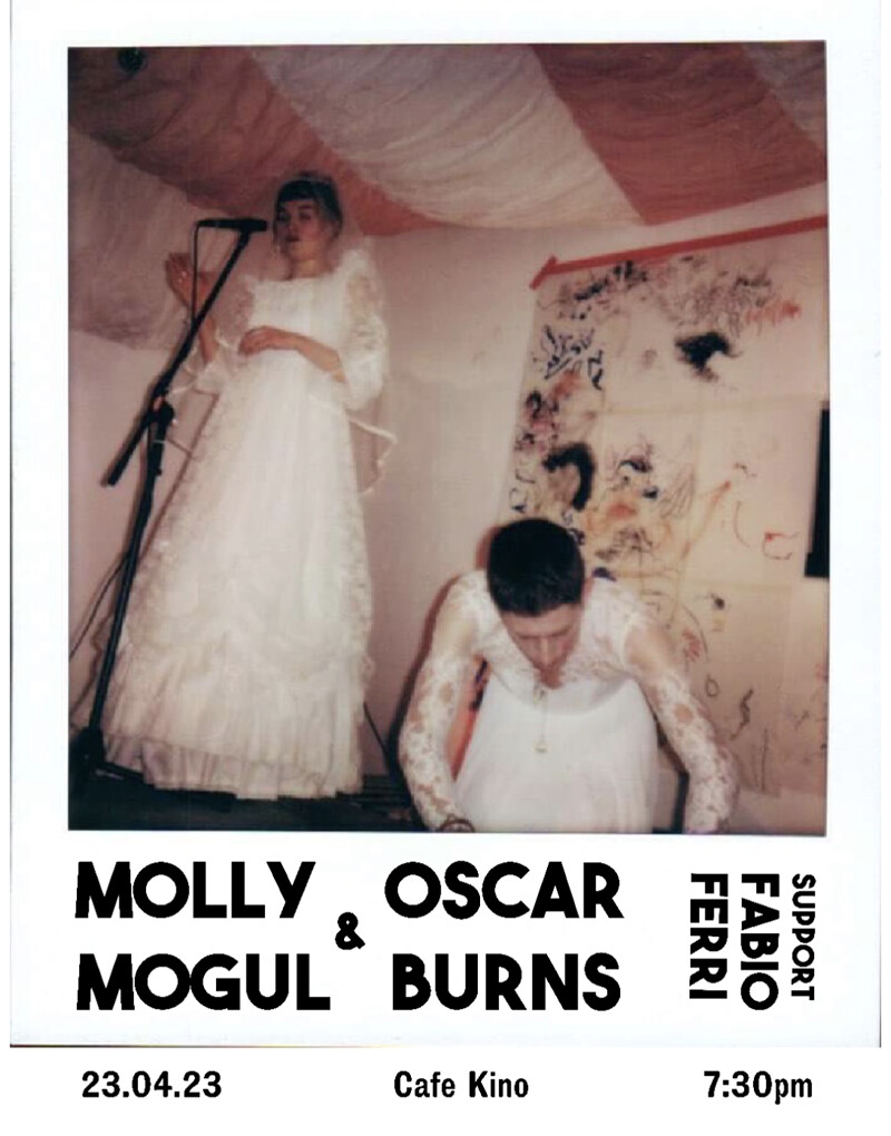 Molly Mogul x Oscar Burns at Cafe Kino