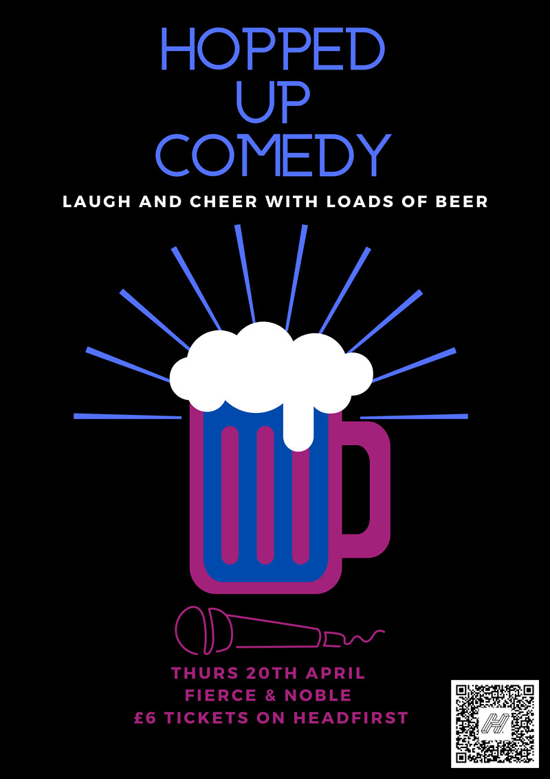Hopped Up Comedy at Fierce and Noble