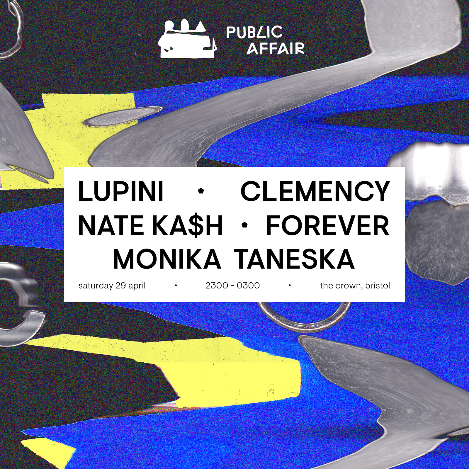 Public Affair #11: Lupini, Clemency & Nate Ka$h at The Crown