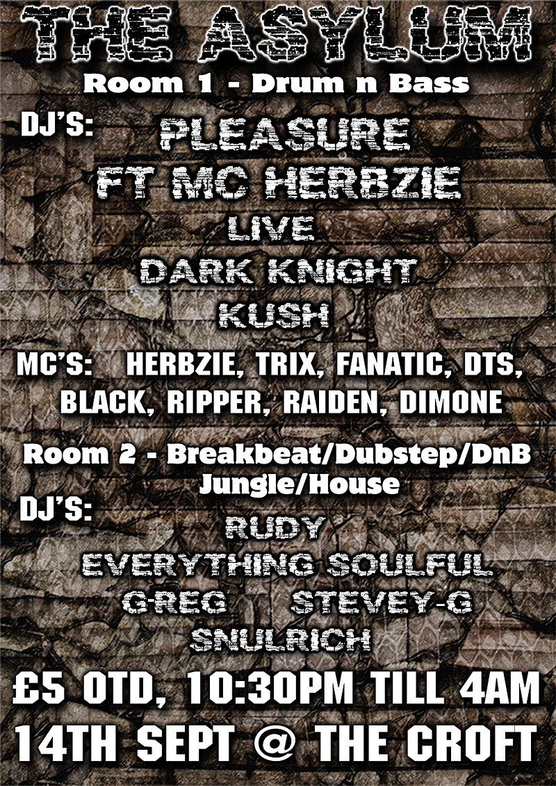 The Asylum, Drum & Bass at The Croft