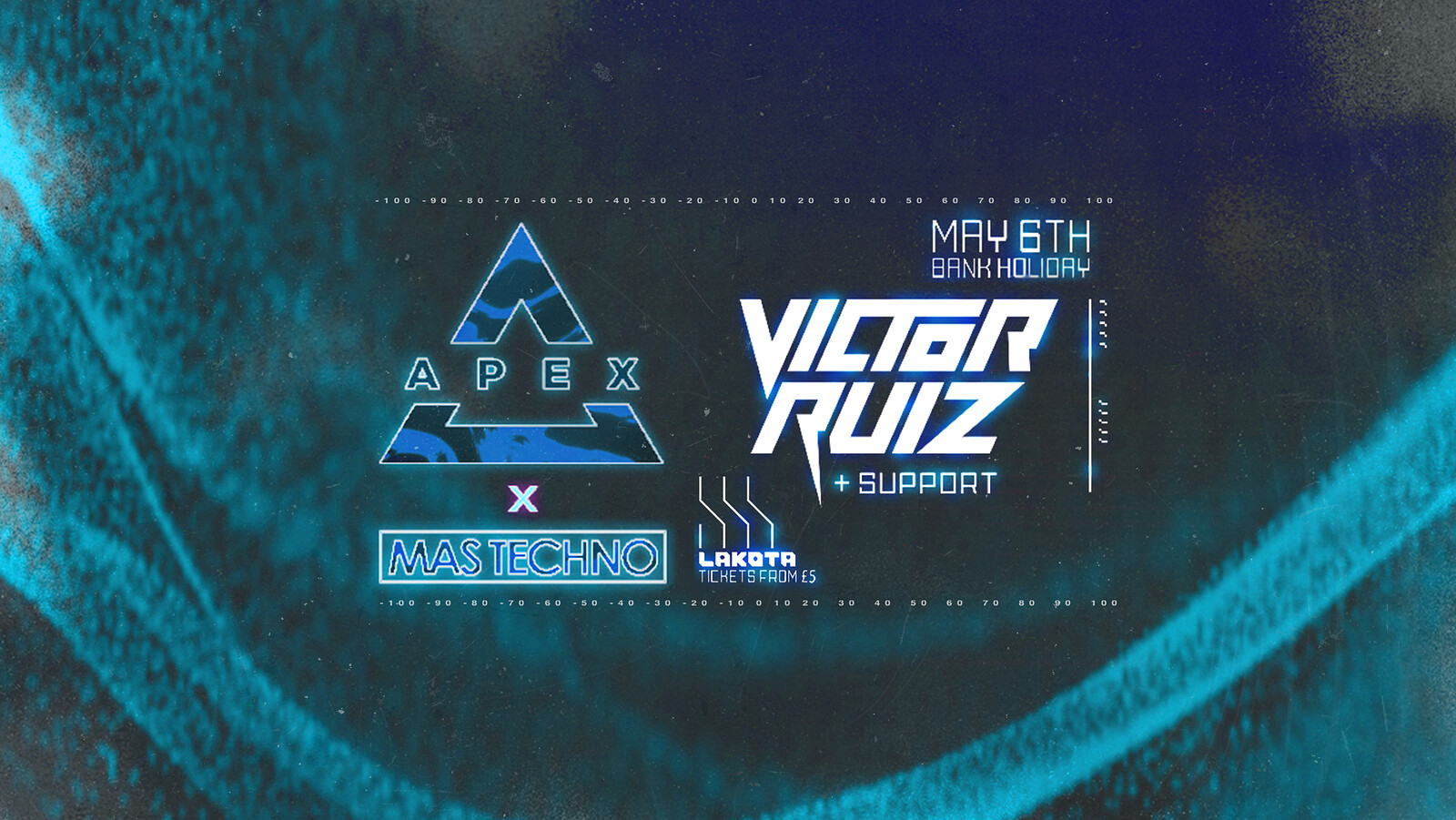 Apex x Mas Techno: Victor Ruiz ++ more at Lakota