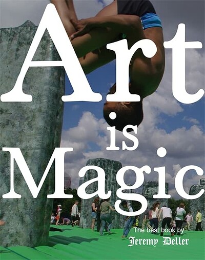 Art is Magic – Jeremy Deller at Strange Brew
