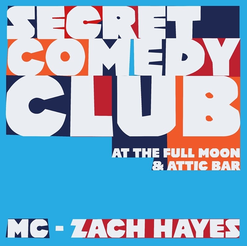 SECRET COMEDY CLUB at The Attic Bar