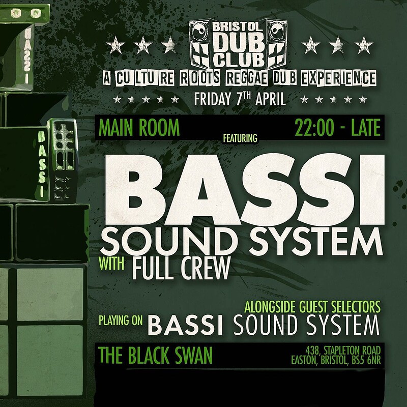 Bristol Dub Club - Bassi Sound System + guests at The Black Swan