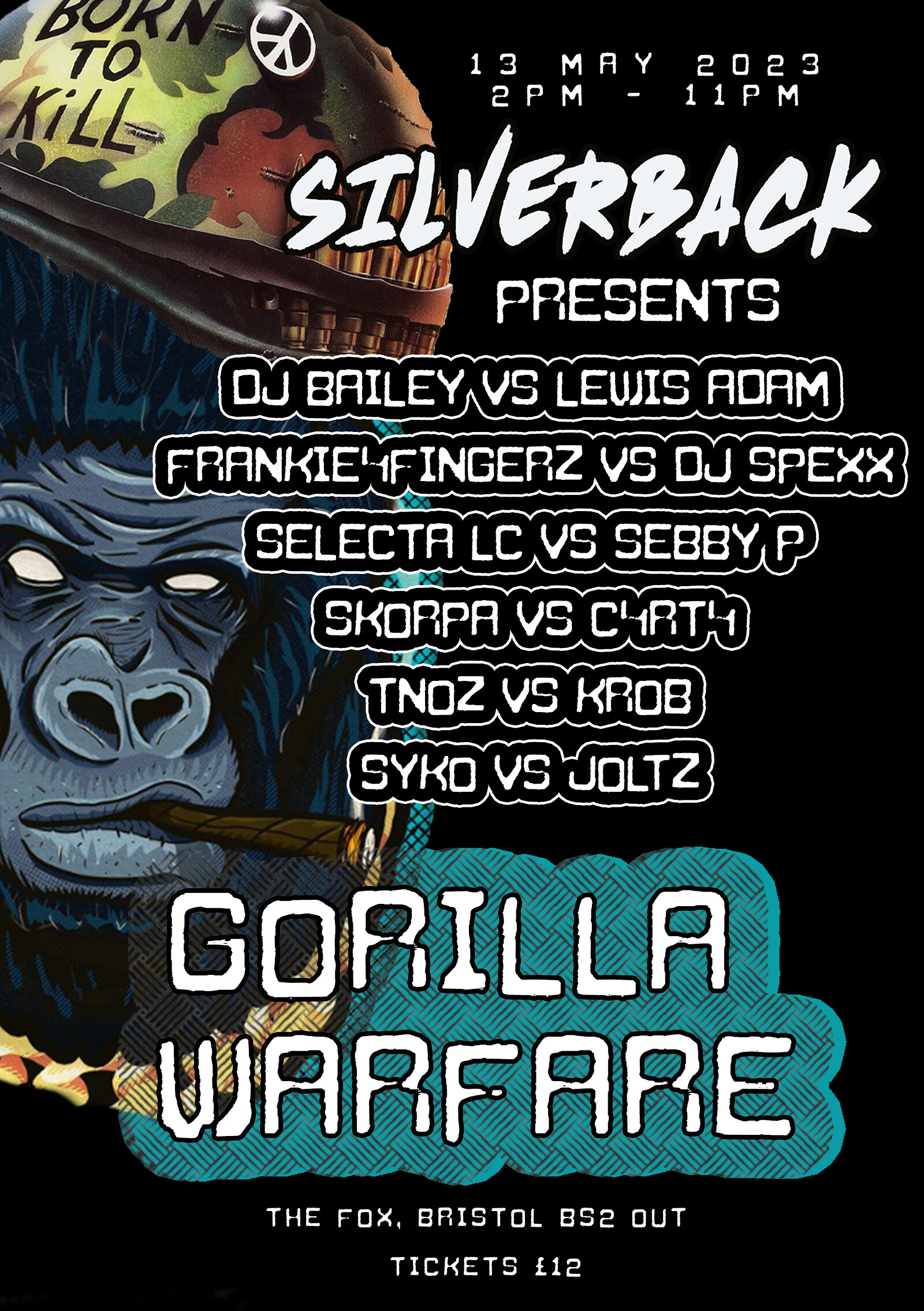 Silverback Presents : Gorilla Warfare at The Fox, Bristol