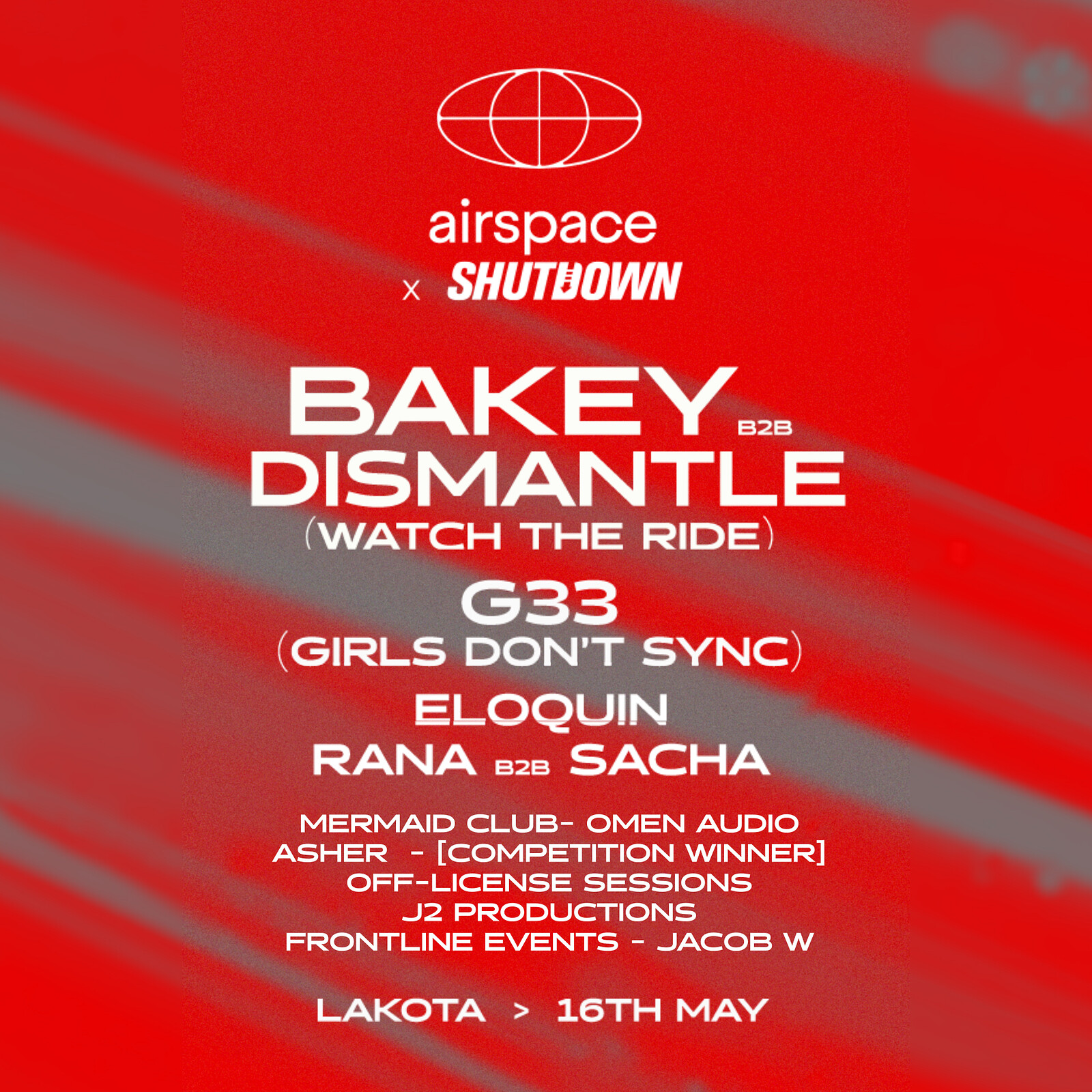 Shutdown x Airspace: Bakey b2b Dismantle, G33 (Gir at Lakota