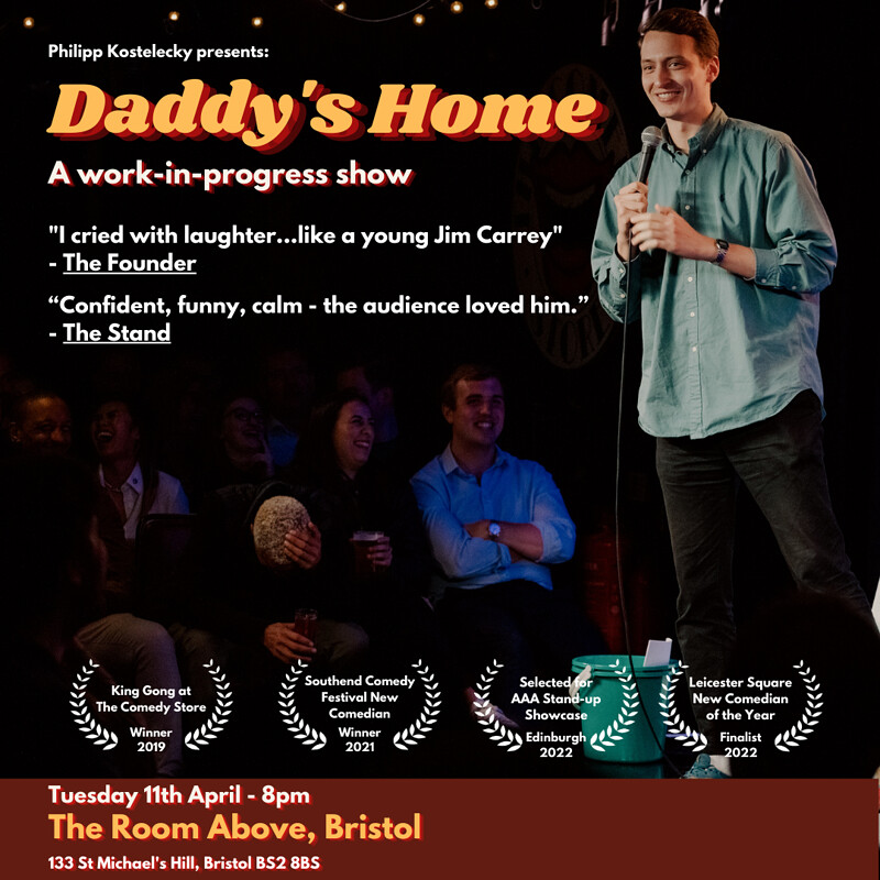 Phillip Kostelecky: Daddy's Home at The Room Above
