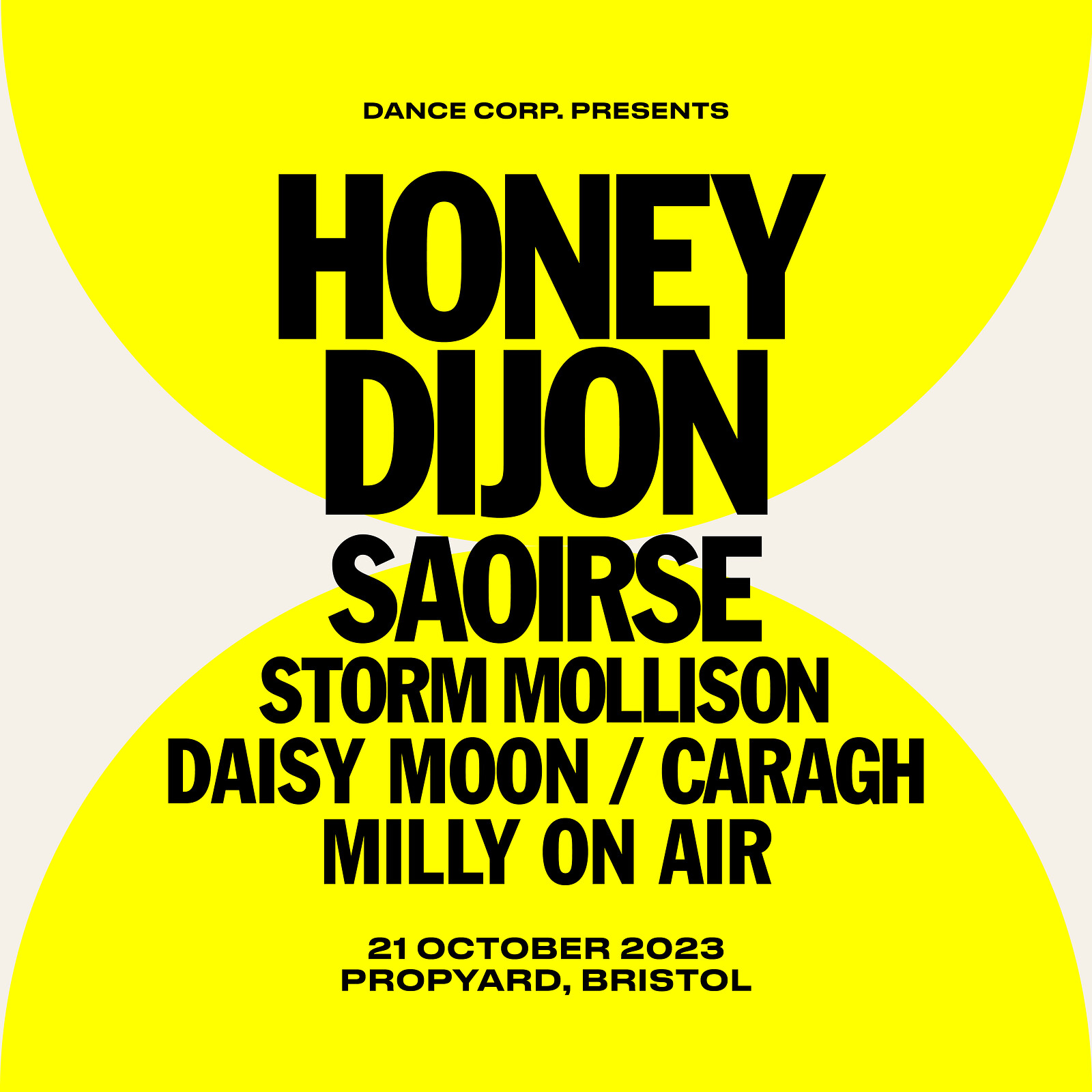 Honey Dijon & Special Guests at Propyard