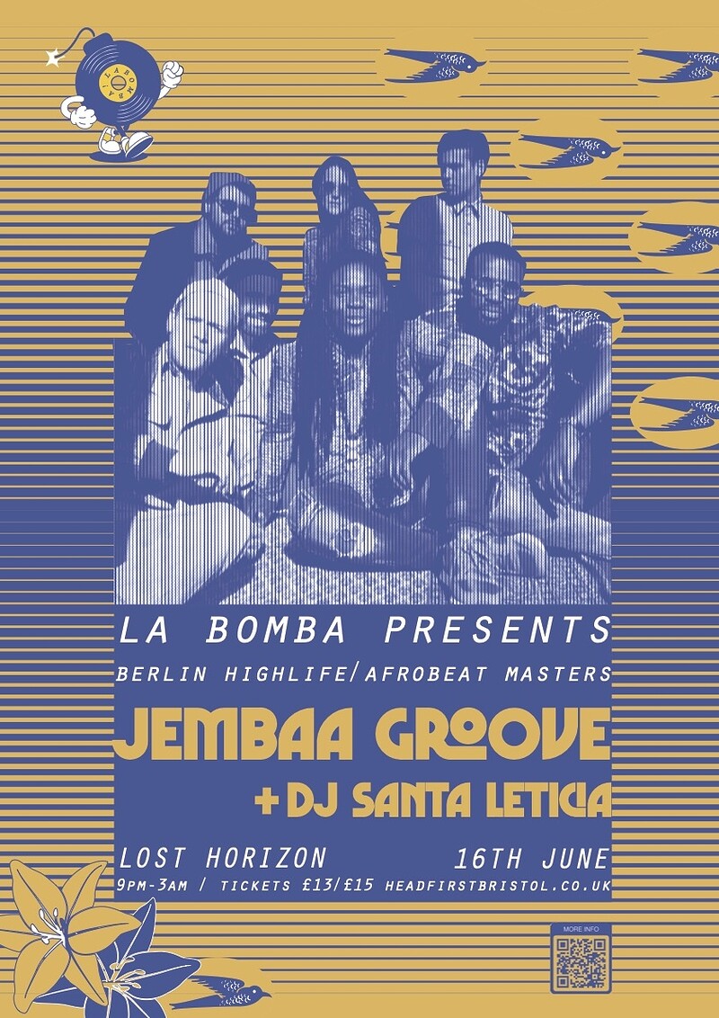 La Bomba; Jembaa Groove  | £10 Entry at Lost Horizon