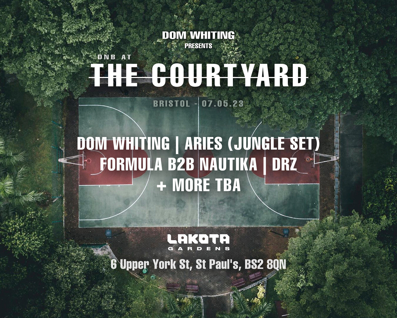 Dom Whiting Presents: DnB At The Courtyard at The Coroner's Court