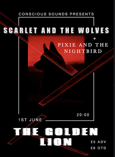 Scarlet and the Wolves at The Golden Lion