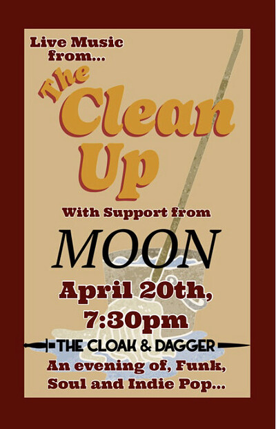 The Clean Up with support from MOON at The Cloak and Dagger