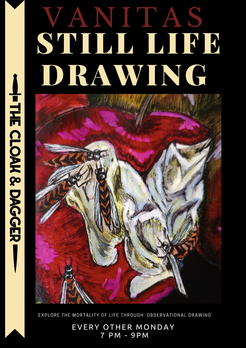 Vanitas Still Life Drawing at The Cloak and Dagger