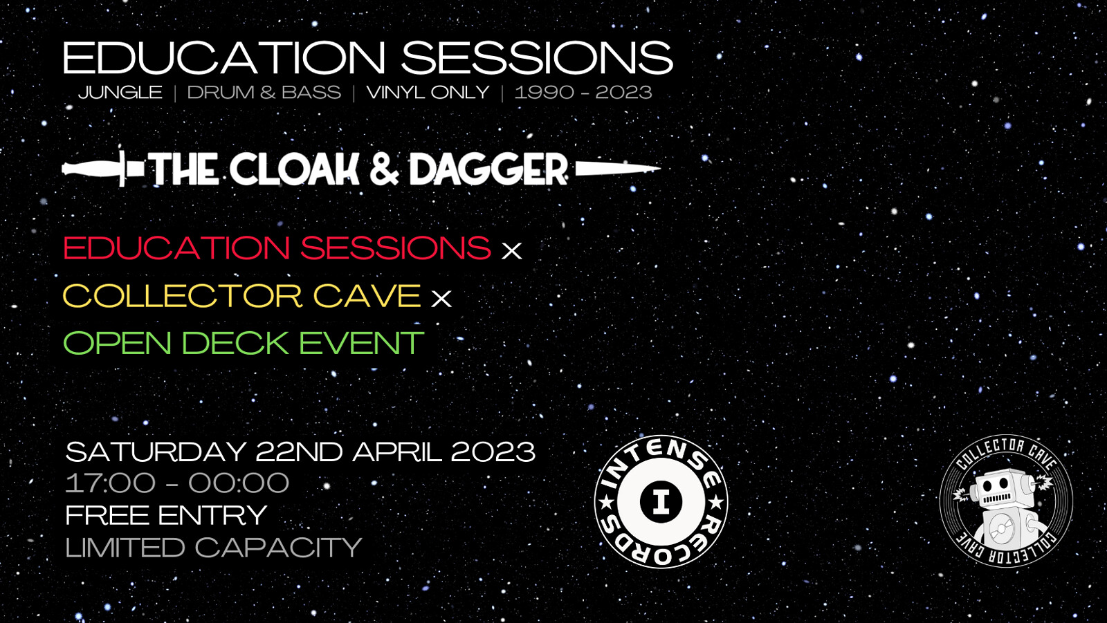 Education Sessions - Open Deck - Vinyl Only DnB at The Cloak and Dagger