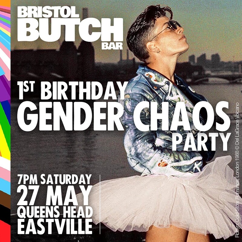 Butch Bar's Gender Chaos party at Queens Head Eastville
