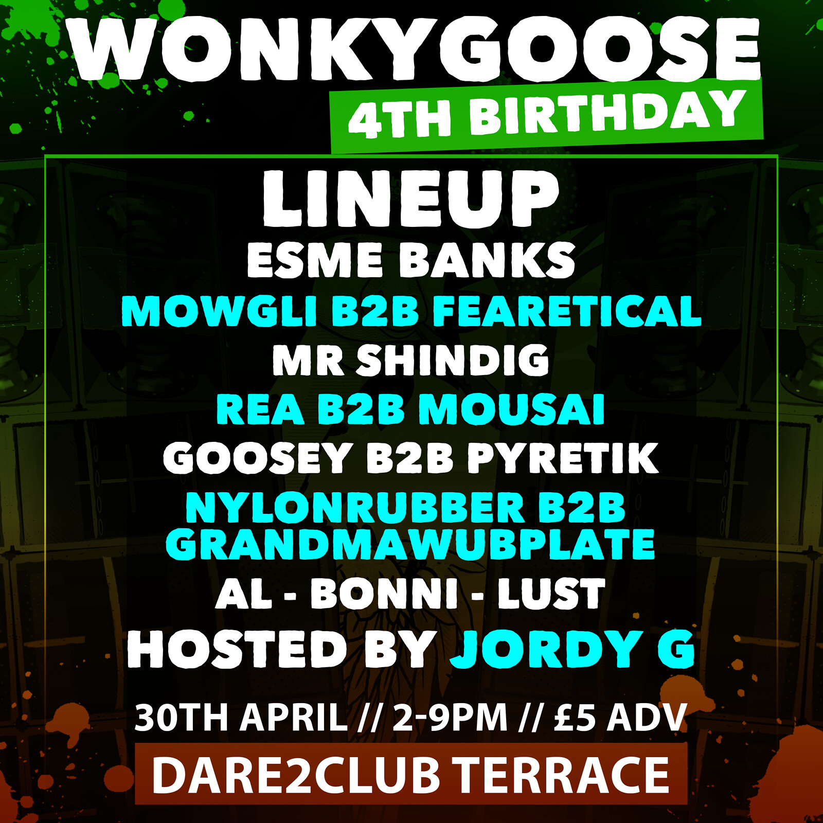 Wonky Goose 4th Birthday at Dare to Club