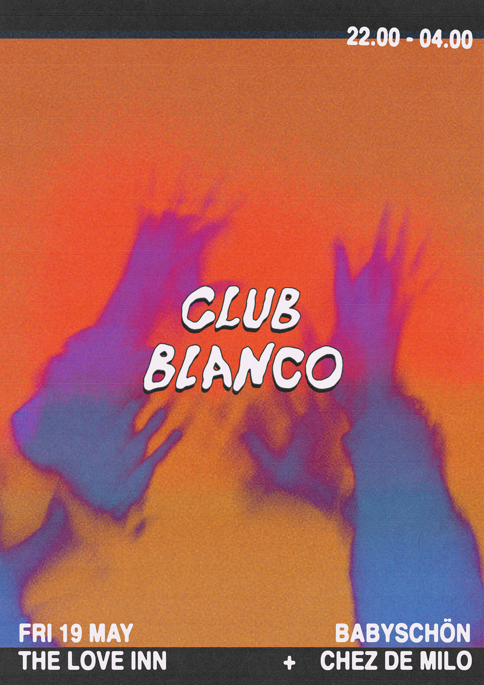 Club Blanco w/ Babyschön + Chez de Milo at The Love Inn