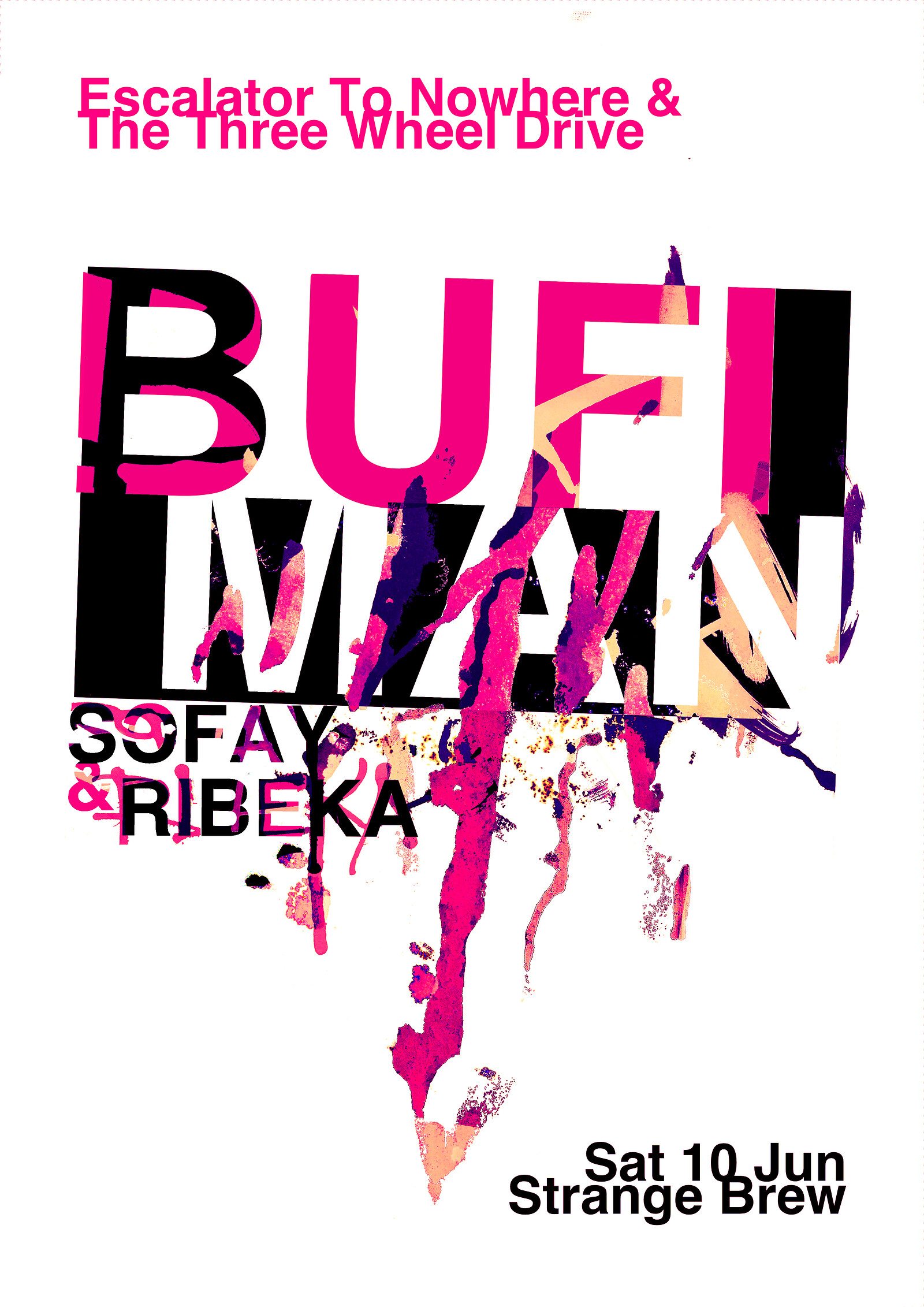 ETN+3WD: Bufiman + Sofay & Ribeka at Strange Brew